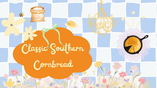 recipe card for classic southern cornbread decorated with hand drawn flowers